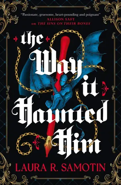 The Way It Haunted Him | Rabatter