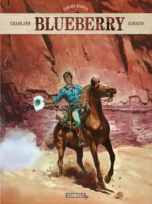Blueberry Apacheupproret del 1 - Populär