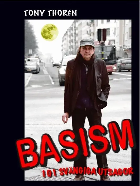 Mycket efterfrågad | Basism 101 svängiga utsagor