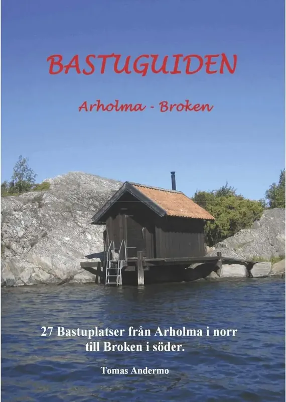 Efterfrågad - Bastuguiden Arholma - Broken