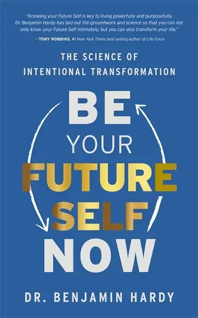 Be Your Future Self Now - Kampanjpris