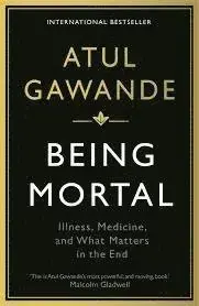 Being Mortal | Väl omtyckt