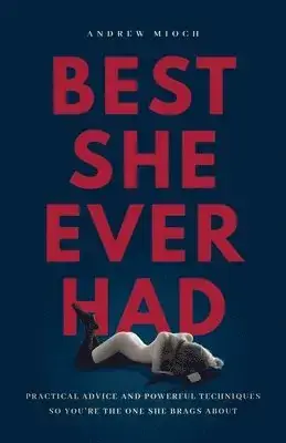 Best She Ever Had | Missa inte
