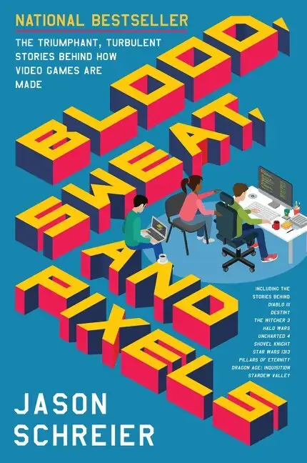 Blood, Sweat, and Pixels | Outlet