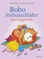 Bobo Siebenschläfer hat Langeweile - Bästsäljare