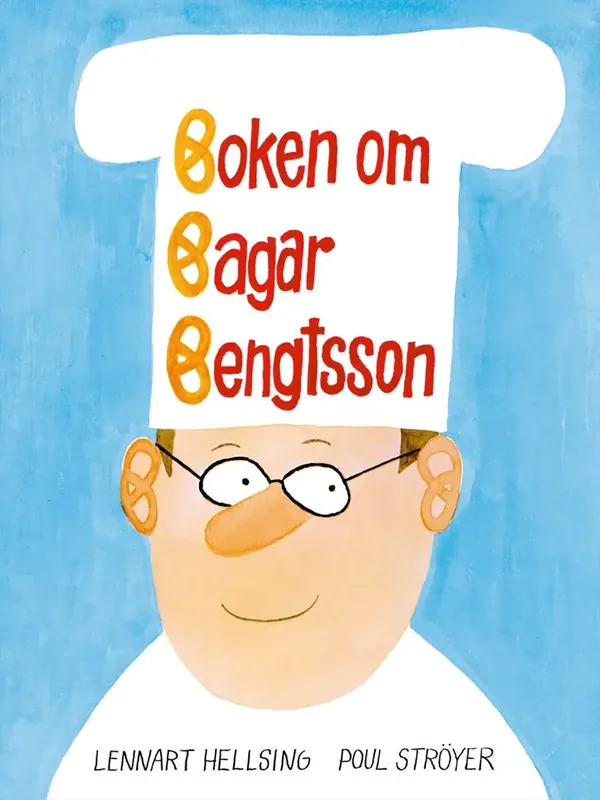 Bästsäljare | Boken om Bagar Bengtsson