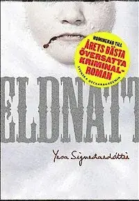 Eldnatt | Bara denna vecka