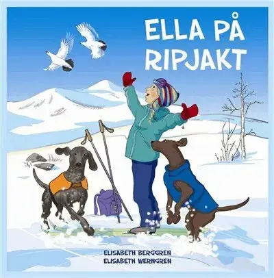 Ella på ripjakt - Outlet