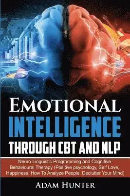 Emotional Intelligence Through CBT and NLP - Fabrikspris
