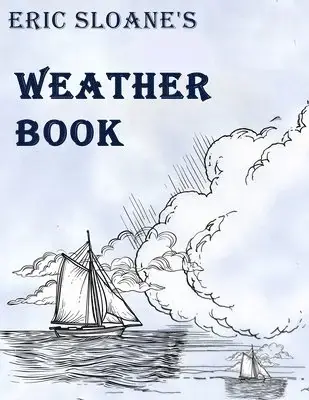 Extra rabatt - Eric Sloane‘s Weather Book