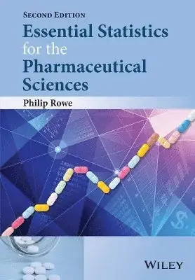 Essential Statistics for the Pharmaceutical Sciences | Snart slut