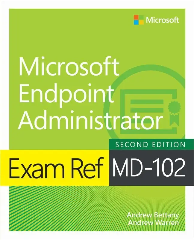 Exam Ref MD-102 Microsoft Endpoint Administrator | Outlet