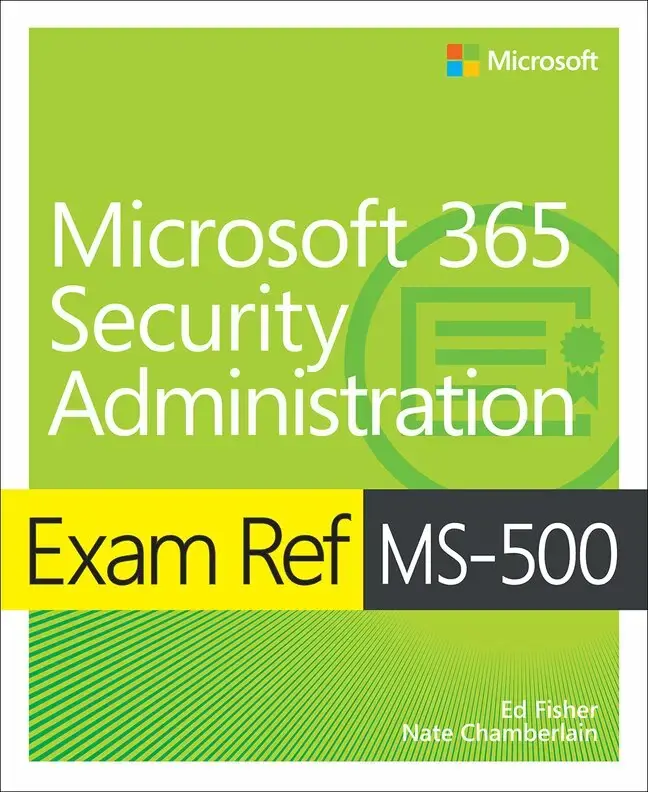 Nyligen lanserat | Exam Ref MS-500 Microsoft 365 Security Administration