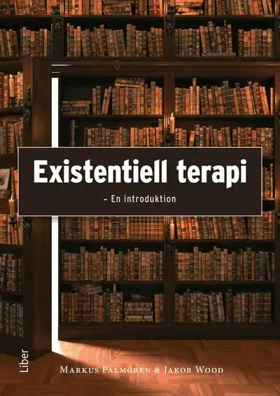 Under begränsad tid - Existentiell terapi en introduktion
