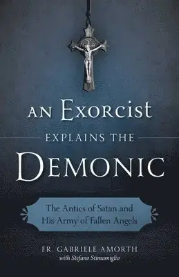 Kanonerbjudande | Exorcist Explains the Demonic