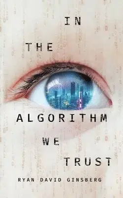 In the Algorithm We Trust | Fyndpris