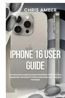iPhone 16 User Guide - Sista chansen