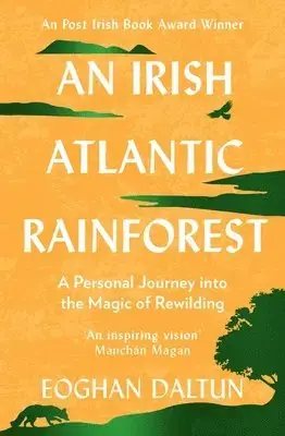 Premiumkvalitet | Irish Atlantic Rainforest