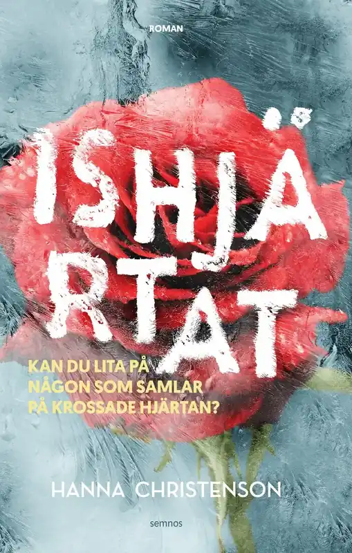 Passa på nu | Ishjärtat