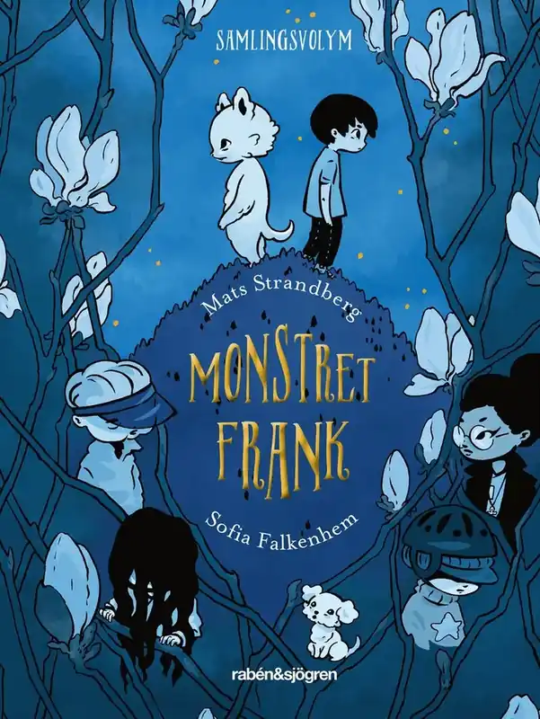 Kampanjpris - Monstret Frank (samlingsvolym)
