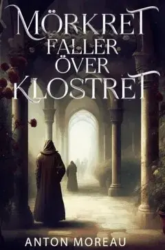 Outlet - Mörkret faller över klostret