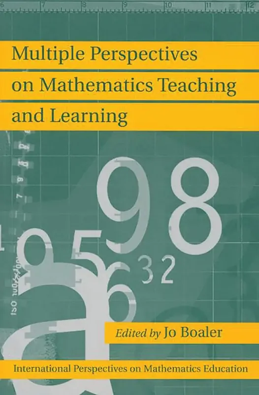 Multiple Perspectives on Mathematics Teaching and Learning - Fynd