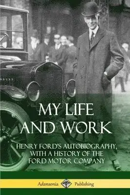 My Life and Work | Utförsäljning