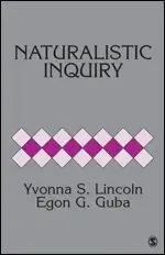Naturalistic Inquiry | Premium