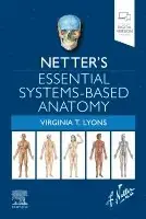 Skynda dig | Netter‘s Essential Systems-Based Anatomy