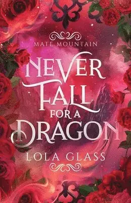 Never Fall for a Dragon - Finns nu