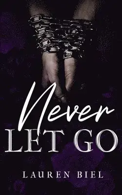 Never Let Go - Enkel beställning