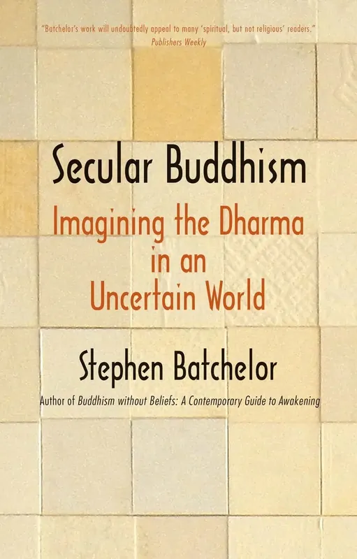 Secular Buddhism | Så länge lagret räcker