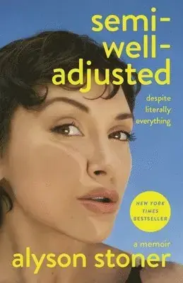 Semi-well-adjusted Despite Literally Everything | Köp online