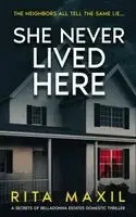 Snabb leverans | She Never Lived Here