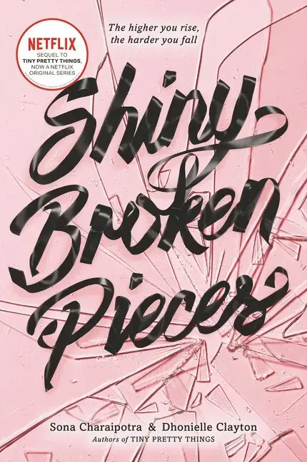 Shiny Broken Pieces A Tiny Pretty Things Novel | Nyhet