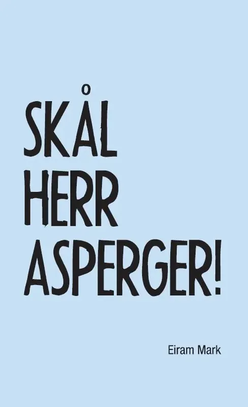 Kampanj | Skål herr Asperger!